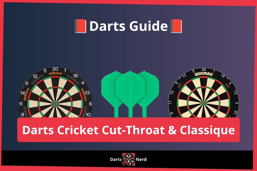 Darts Cricket Rules : Cut-Throat & Classic