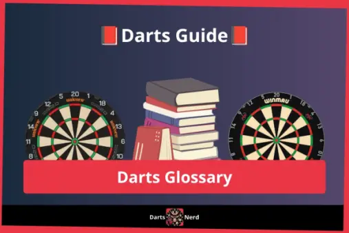 Darts Vocabulary : Complete glossary