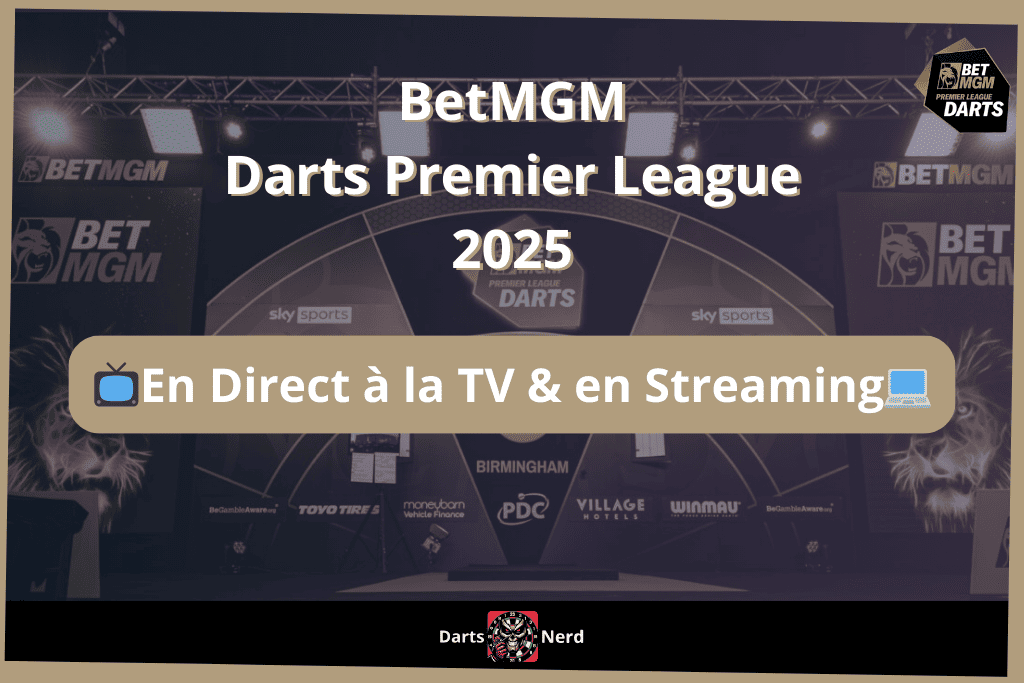 Premier League de Fléchette en Direct Live : Où regarder la Darts Premier League ?