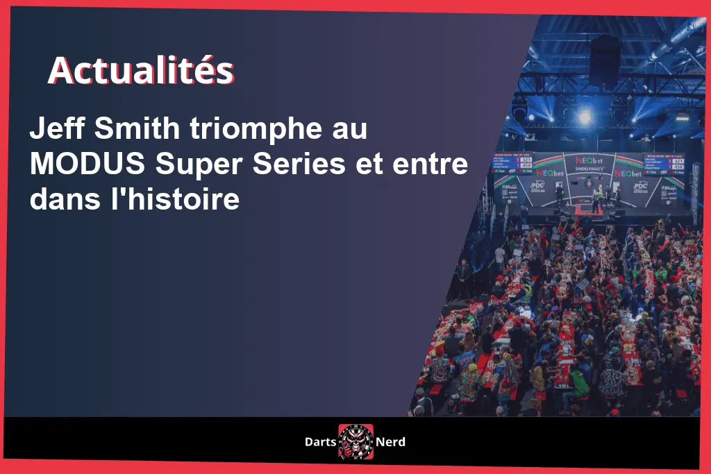 Jeff Smith triomphe au MODUS Super Series et entre dans l'histoire