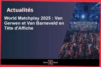 World Matchplay 2025 : Session de lundi 21 juillet