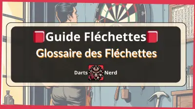 Darts Vocabulary : Complete glossary